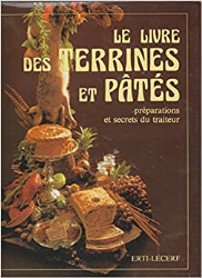 LE LIVRE DES TERRINES ET PATES